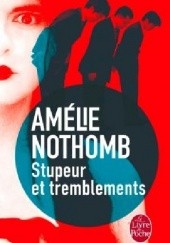 Okładka książki Stupeur et tremblements Amélie Nothomb