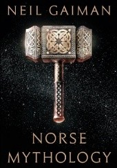 Okładka książki Norse Mythology Neil Gaiman