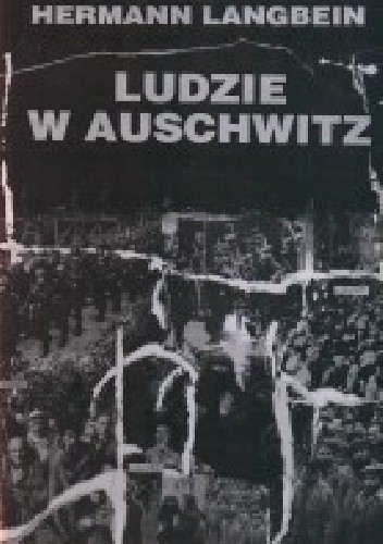 Ludzie w Auschwitz