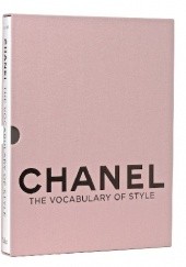 Okładka książki Chanel: The Vocabulary of Style