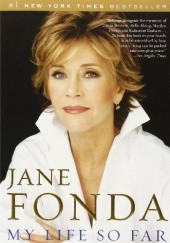 Okładka książki My Life So Far Jane Fonda