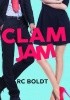Okładka książki Clam Jam R.C. Boldt
