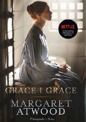 Okładka książki Grace i Grace Margaret Atwood