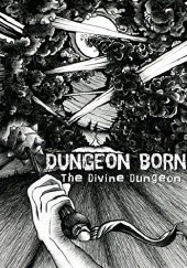 Okładka książki Dungeon Born Dakota Krout