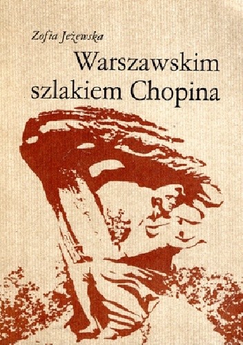 Warszawskim szlakiem Chopina