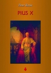 Okładka książki Pius X Rene Bazin