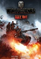Okładka książki World of Tanks: Roll Out Garth Ennis, Carlos Ezquerra
