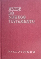 Okładka książki Wstęp do Nowego Testamentu Feliks Gryglewicz