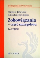 Okładka książki Zobowiązania - część szczegółowa Janina Panowicz-Lipska, Zbigniew Radwański