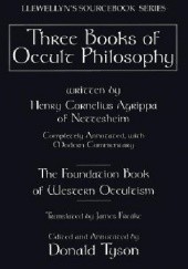 Okładka książki Three books of occult philosophy Cornelius Agrippa, Donald Tyson