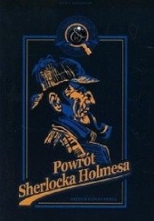 Okładka książki Powrót Sherlocka Holmesa Arthur Conan Doyle
