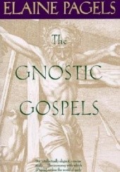 Okładka książki The Gnostic Gospels Elaine Pagels