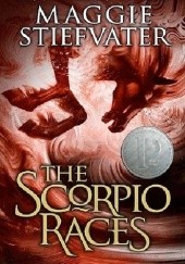 Okładka książki The Scorpio Races Maggie Stiefvater