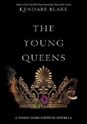 Okładka książki The Young Queens Kendare Blake