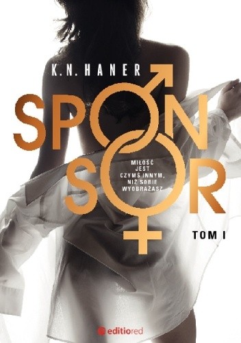 Okładka książki Sponsor. Tom 1 K.N. Haner