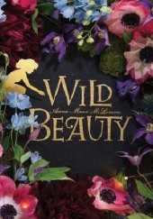 Okładka książki Wild Beauty Anna-Marie McLemore