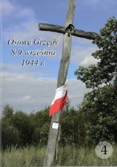 Okładka książki Osowe Grzędy. 8/9 września 1944 r. (cz. 4) Antoni Dudziński