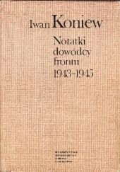 Okładka książki Notatki dowódcy frontu 1943-1945