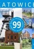Okładka książki Katowice - 99 miejsc Beata Pomykalska,&nbsp;Paweł Pomykalski
