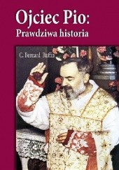 Okładka książki Ojciec Pio. Modlitwa C. Bernard Ruffin