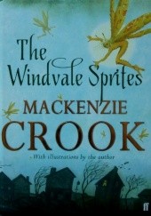 Okładka książki The Windvale Sprites Mckenzie Crook