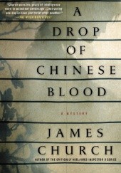 Okładka książki A Drop of Chinese Blood James Church