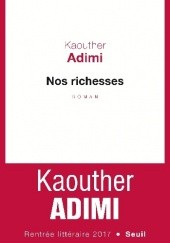 Okładka książki Nos richesses Kaouther Adimi