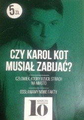 Okładka książki Czy Karol Kot musiał zabijać? Marcin Banasik