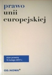 Okładka książki Prawo Unii Europejskiej Ustawodawca