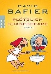 Okładka książki Plötzlich Shakespeare David Safier