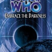 Okładka książki Doctor Who: Embrace the Darkness Nicholas Briggs