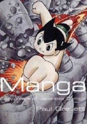 Okładka książki Manga: Sixty Years of Japanese Comics Paul Gravett