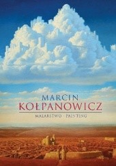 Okładka książki Malarstwo - Painting Marcin Kołpanowicz