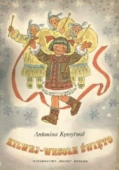 Okładka książki Kilwej - wesołe święto Antonina Kymytwal