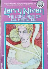 Okładka książki The Long ARM of Gil Hamilton Larry Niven