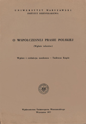 Okładka książki O współczesnej prasie polskiej (Wybór tekstów) - Stefan Bratkowski