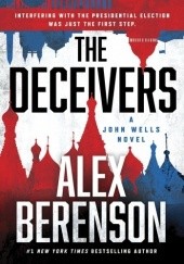 Okładka książki The Deceivers Alex Berenson