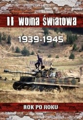 Okładka książki II Wojna Światowa 1939-1945. Rok po roku Krzysztof Cholderski