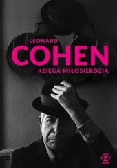 Okładka książki Księga miłosierdzia Leonard Cohen