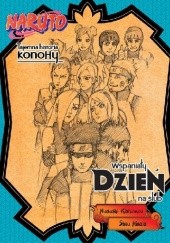 Okładka książki Naruto: Tajemna historia Konohy - Wspaniały dzień na ślub Shou Hinata, Masashi Kishimoto
