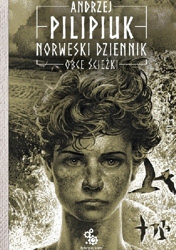 Okładka książki Norweski dziennik. Obce ścieżki Andrzej Pilipiuk