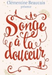 Okładka książki Songe à la douceur