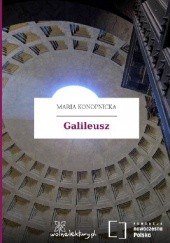 Okładka książki Galileusz Maria Konopnicka