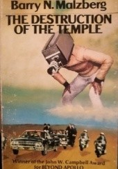 Okładka książki The Destruction of the Temple Barry N. Malzberg