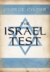 Okładka książki The Israel test George Gilder