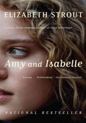 Okładka książki Amy and Isabelle Elizabeth Strout