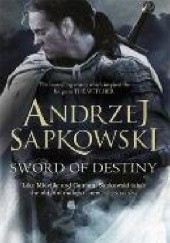 Okładka książki Sword of Destiny Andrzej Sapkowski