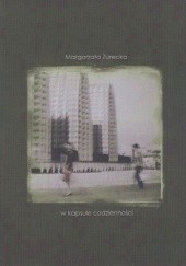 Okładka książki W kapsule codzienności Małgorzata Żurecka