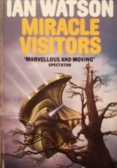 Okładka książki Miracle Visitors Ian Watson