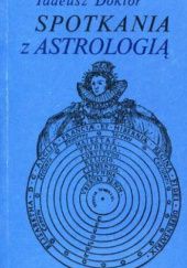 Okładka książki Spotkania z astrologią Tadeusz Doktór